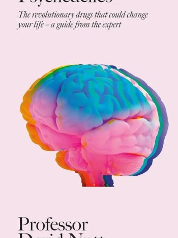 psychedelics by professor David Nutt