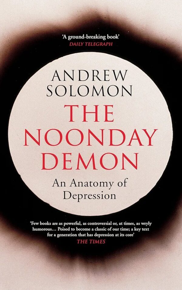 1000046156.jpg the noonday demon
by Anderew solomo