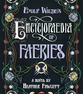 Encyclopaedia of faeries by Emily Wilde's
