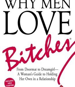 1000049499.jpg why men love bitches
by Sherry argov