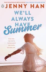 we'll always have summer
by Jenny han