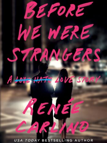 1000050998.jpg Before we were strangers
by Renee Carlind