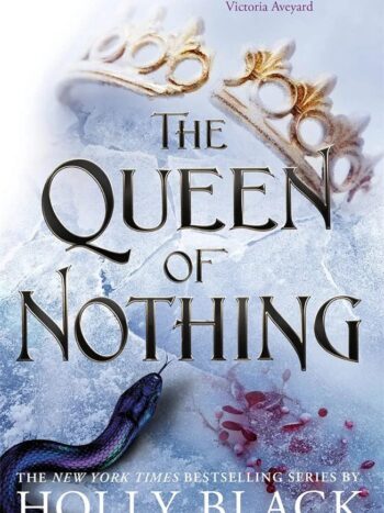 the Queen of nothing
by Holly Black