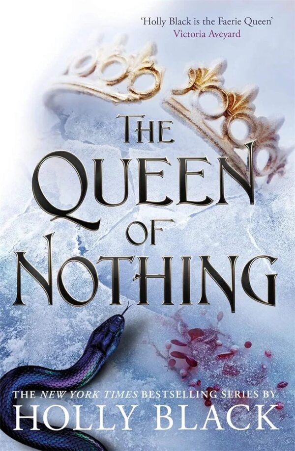 the Queen of nothing
by Holly Black