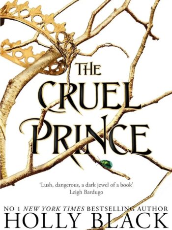 The cruel Prince
by Holly Black