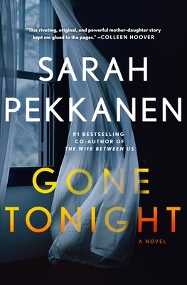 Gone Tonight
by Sarah pekkanen