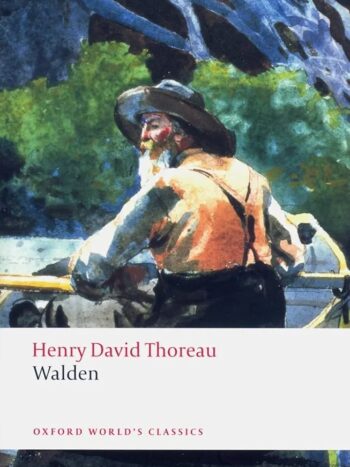 Henry David Thoreau
Walden