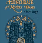 The hunchback of notes dame
Victor Hugo