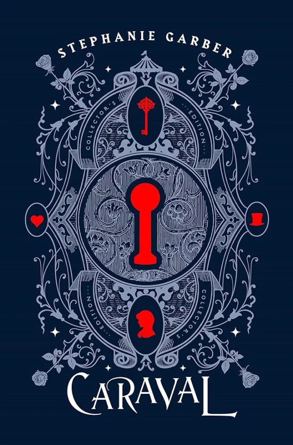 Caraval Collector's Edition 
by Stephanie Garber