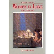 WOMEN IN LOVE 
BY D.H. Lawrence