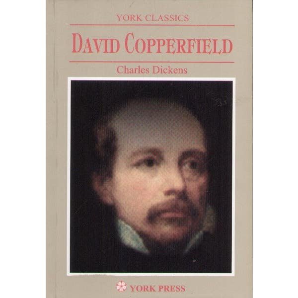 DAVID COPPERFIELD
BY CHARLES DICKENS