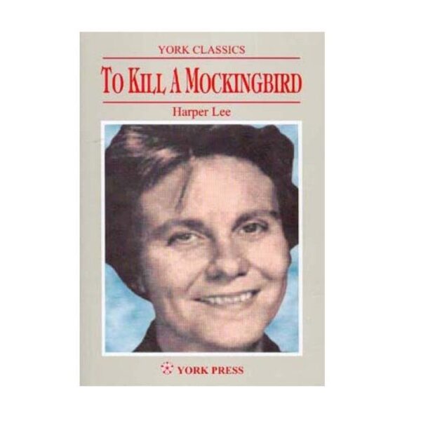 TO KILL A MOCKINGBIRD
BY HARPER LEE