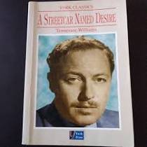 A STREETCAR NAMED DESIRE
BY TENNESSEE WILLIAMS