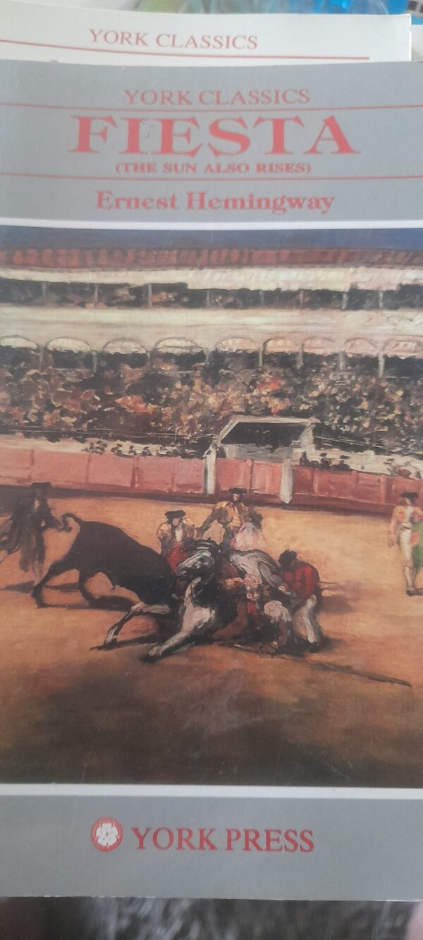 FIESTA
BY ERNEST HEMINGWAY