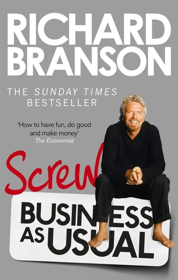 1000054734.jpg Screw Business as Usual - Softcover
BRANSON RICHARD