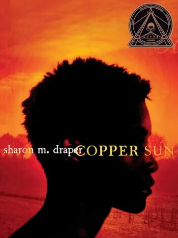 Copper Sun
By Sharon M. Draper