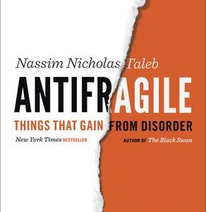 1000054752.jpg Antifragile: Things That Gain from Disorder
by Nassim Nicholas Taleb