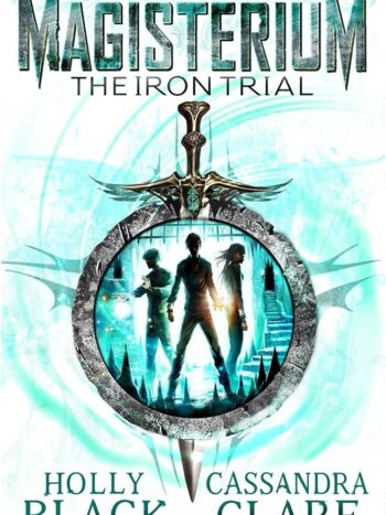 1000054754.jpg Magisterium: The Iron Trial - Softcover
Cassandra Clare,Holly Black,Holly Black,Cassandra Clare