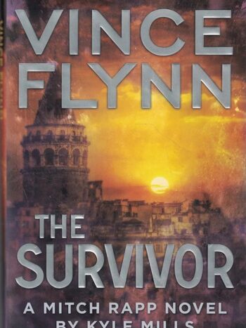 THE SURVIVOR
VINCE FLYNN