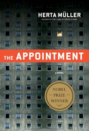 The Appointment
Herta Müller; Translated by Michael Hulse and Philip Boehm