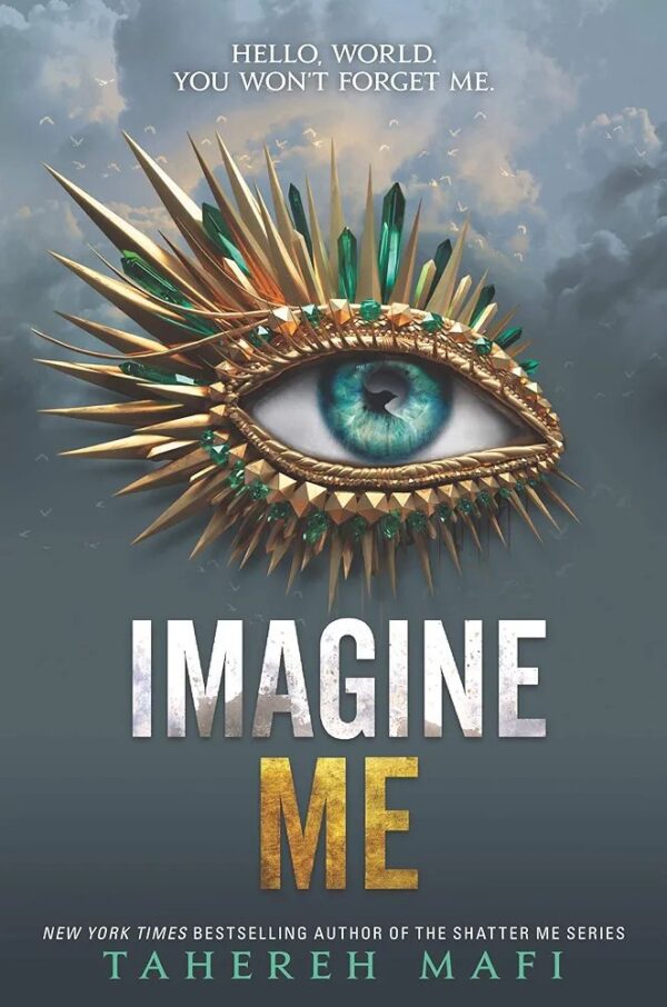 IMAGINE ME
TAHEREH MAFI