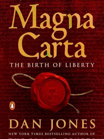 1000055719.jpg Magna Carta : The Birth of Liberty by Dan Jones