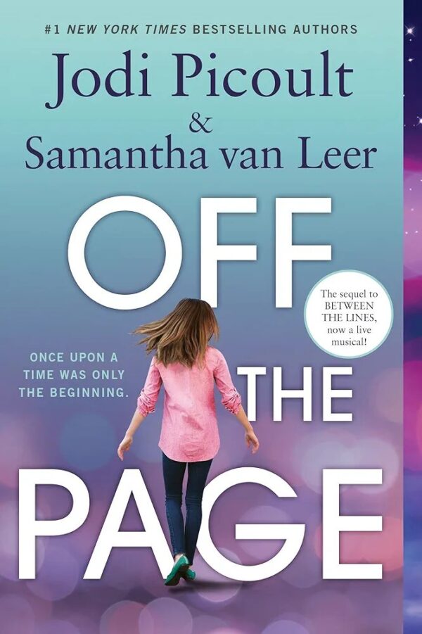 Off the Page

By Jodi Picoult and Samantha van Leer
Illustrated by Yvonne Gilbert