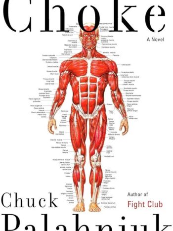 Choke

By Chuck Palahniuk