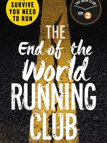 The End of the World Running Club

ADRIAN J WALKER