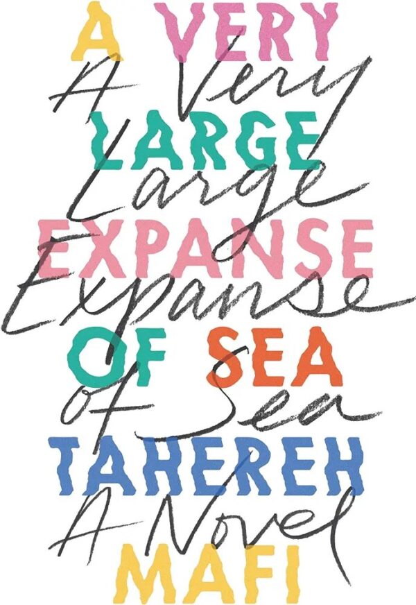 A Very Large Expanse of Sea - Couverture souple

Mafi, Tahereh