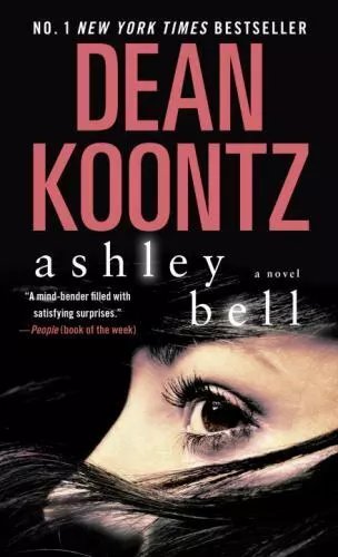 Ashley Bell
by KOONTZ, DEAN