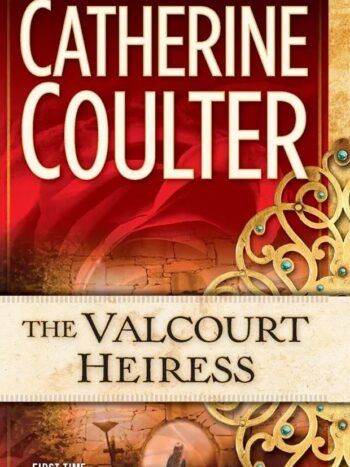 1000056405.jpg The Valcourt Heiress
By Catherine Coulter