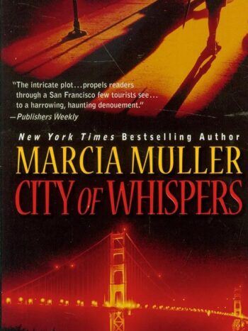 City of Whispers

Muller, Marcia