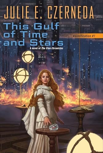 This Gulf of Time and Stars 

Czerneda, Julie E.