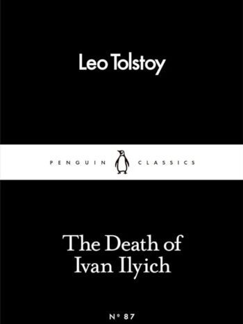 1000058862.jpg The Death of Ivan Ilyich
Leo Tolstoy
Penguin Little Black Classics