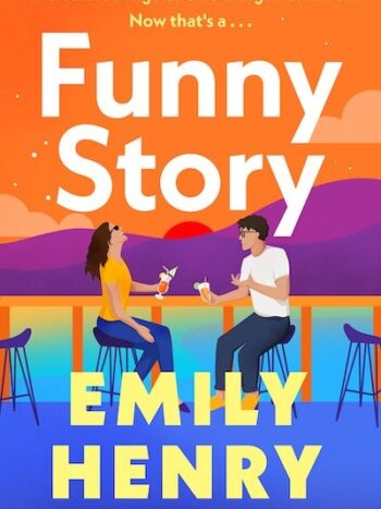 Funny Story
Emily Henry