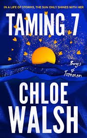 Taming 7

 by Chloe Walsh