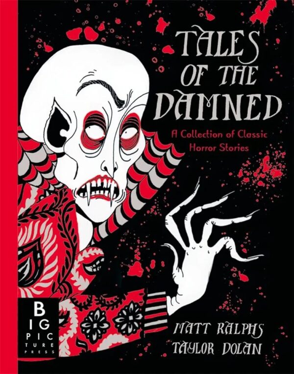 1000086615.jpg TALES OF THE DAMNED
A COLLECTION OF CLASSIC HORROR STORIES
MATT RALPHS
TAYLOR DOLAN