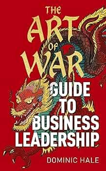 1000113398.jpg The Art Of War Guide To Business Leadership
By Hale, Dominic