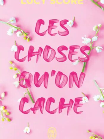 1000113404.jpg Ces choses qu'on cache
Score, Lucy