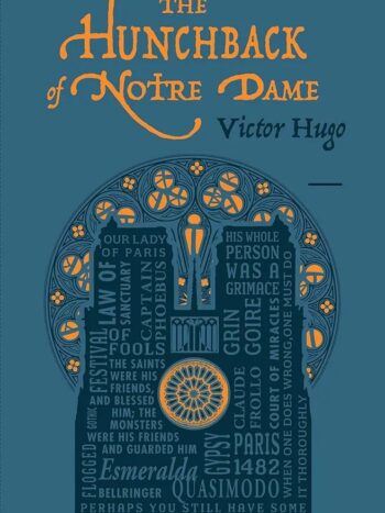 The Hunchback of Notre Dame

Part of Word Cloud Classics

By Victor Hugo

Translated by Isabel F. Hapgood