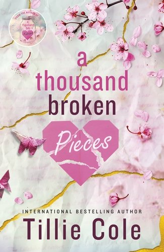 A thousand broken pieces
Tillie Cole