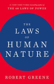 lows of human nature
by Robert greene