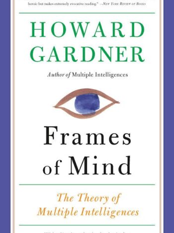 Frames of mind
Howard Grdner