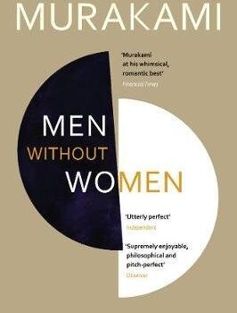 Men without women
Harking Murakami