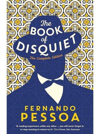 The book of disquiet
Fernando Pessoa