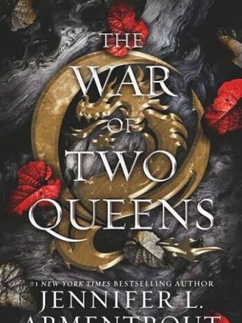 The war of two queens
Jennifer armentrout