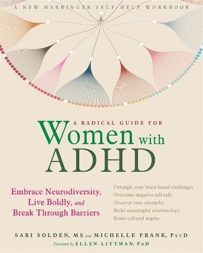 Women with ADHD
A radical guide