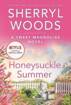 Honeysuckle summer
Sherryl Woods