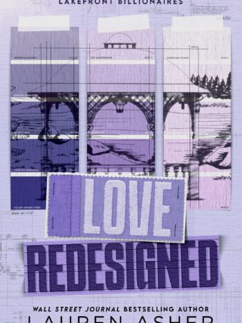 Love Redesigned by Lauren Asher